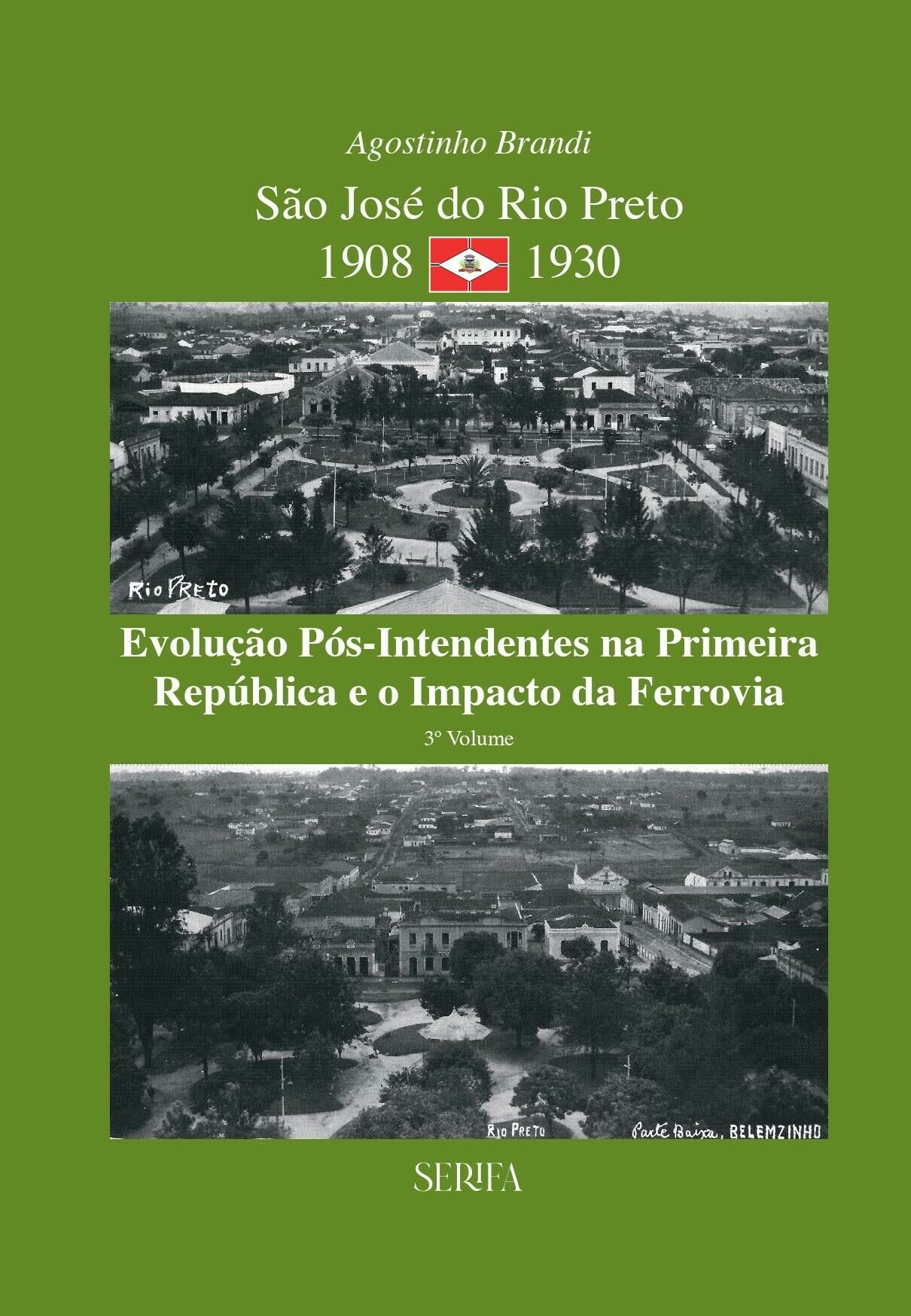 Imagem de https://cdn.interago.com.br/img/jpg/w_0_q_8/129/mc//São José do Rio Preto 1908-1930